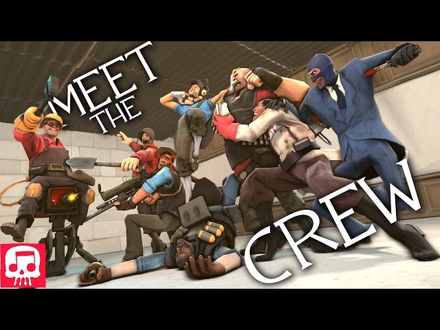 TEAM FORTRESS 2 RAP by JT Music - Meet The Crew class=