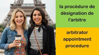 Apprendre le vocabulaire juridique français I Code du travail I L’arbitrage