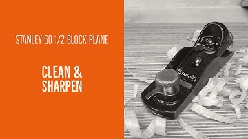Stanley 60 1/2 Block Plane restoration fix, clean & sharpen