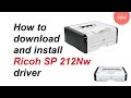 Ricoh SP 212Nw and 212w printer Driver Download and Install ||Teach World||