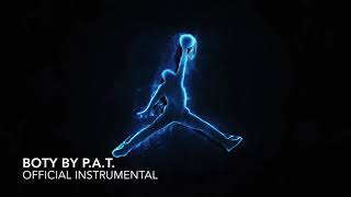 P.A.T. - BOTY (Official instrumental)