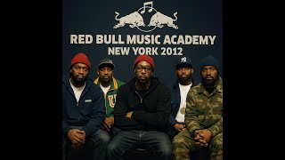 Wu Tang Clan Lecture (New York 2012) Red Bull Music Academy