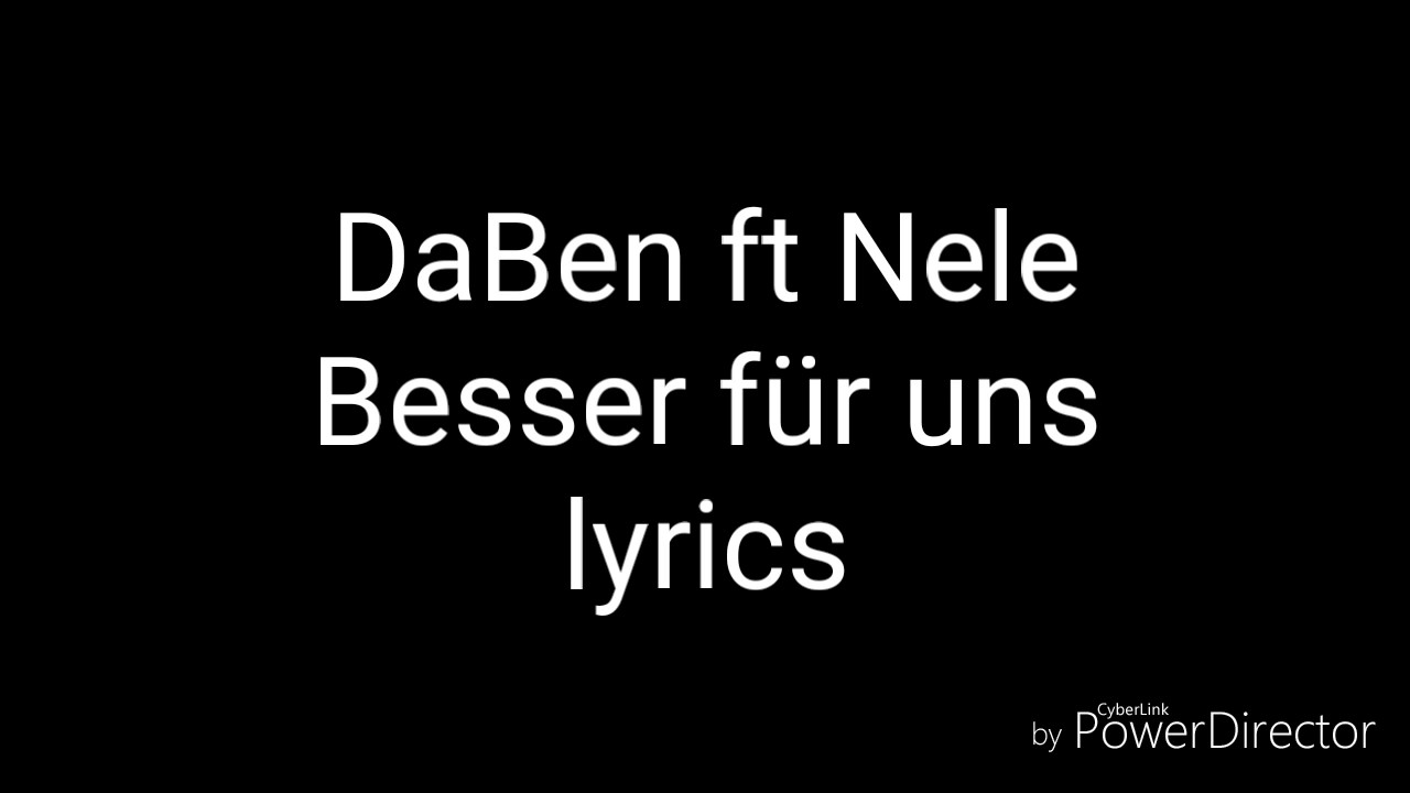 Daben Feat Nele Besser Fur Uns
