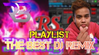 DJ PLAYLIST TAUSUG  REMIX RS DJ rb