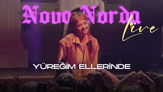 Nova Norda - Yüreğim Ellerinde (Live)