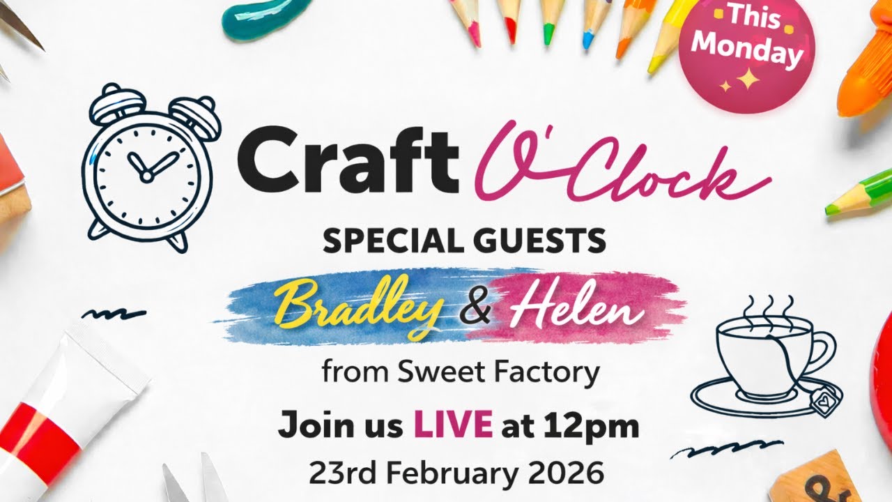 Craft O'Clock With Helen & Bradley