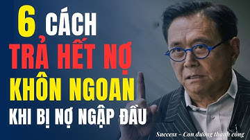 6 cách TRẢ hết NỢ nhanh nhất của người thông minh khi bị nợ ngập đầu