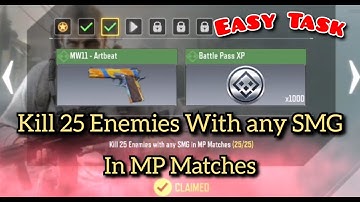 Kill 25 Enemies With any SMG In MP Matches Call Of Duty Mobile Complete Task