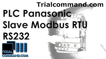 Test  PLC Panasonic Slave Modbus RTU (RS232) - TrialCommand.com