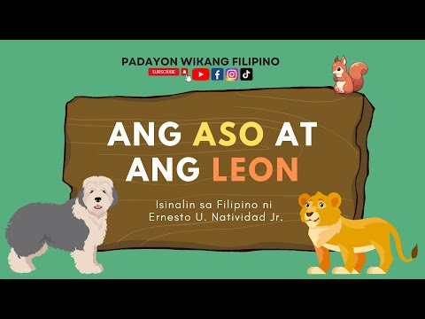 Ang Aso at Ang Leon Isang Pabula