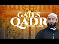 THE GATES OF QADR | 2020