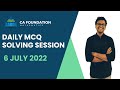 Daily MCQs Session | Fast MCQ Solving | 6 July 2022 | CA Foundation Math | Tricky Questions