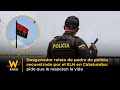 Desgarrador relato de padre de policía secuestrado por ELN en Catatumbo | La W