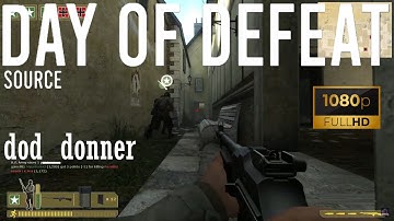 Day of Defeat Source - dod_donner (50-21) - Gameplay (10.07.2022) Forgotten Videos [1080p60FPS]
