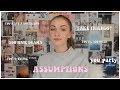 let's talk about assumptions....