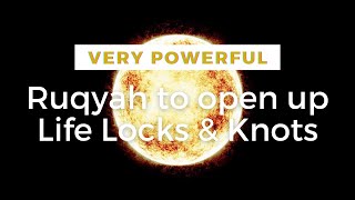 Very Powerful Ayats break the locks and knots on your heart | Complete Healing from Evil