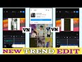 Yaarr ni milyaa instagram trending reels  how to edit trending on vn apps 2023