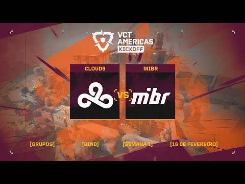 MIBR x Cloud9 (Mapa 1: Bind) | VCT Americas Kickoff