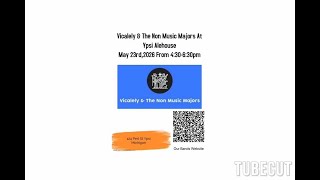 @VicalelyAndNonMusicMajors @ Ypsi Alehouse May 23rd,2026 4:30 To 6:30pm
