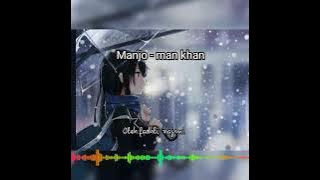 manjo man khan (lirik lagu)