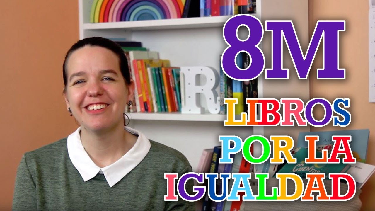 Libros por la igualdad YouTube Libros por la igualdad YouTube