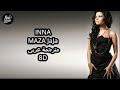 INNA - Maza Jaja مترجمة عربى بالكلمات 8D