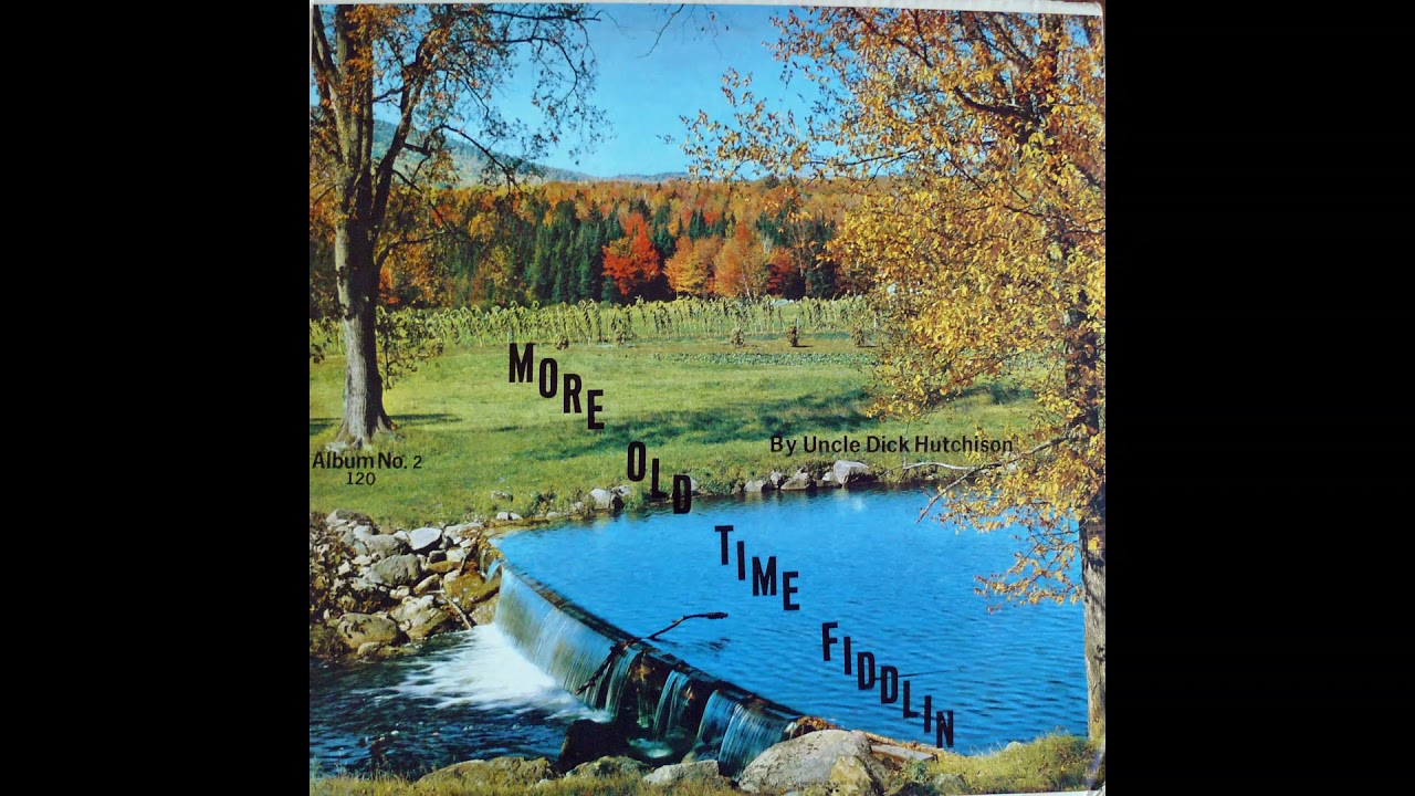 Uncle Dick Hutchison plays The Montana Waltz