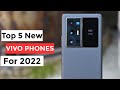 New Vivo Phones for 2022