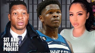 Jonathan Majors Guilty , Anthony Edwards 100k Mistake , More Trump Scams + Fantasy Football Playoffs