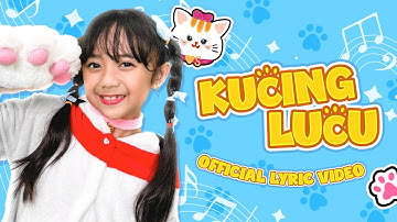 EVELYN SAMANTHA - KUCING LUCU ( Official Lyric Video )