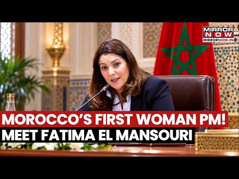 Morocco Appoints Fatima El Mansouri As Female PM In Historic Move After Parliamentary Election