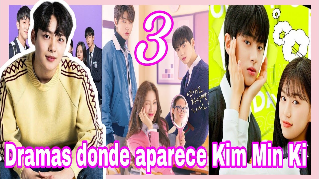 3 DRAMAS COREANOS DONDE APARECE KIM MIN KI 🥰🤩 - YouTube