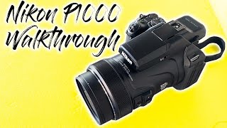 Nikon P1000 Walkthrough