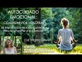 Entrevista a Virginia Gawel: AUTOCUIDADO EMOCIONAL