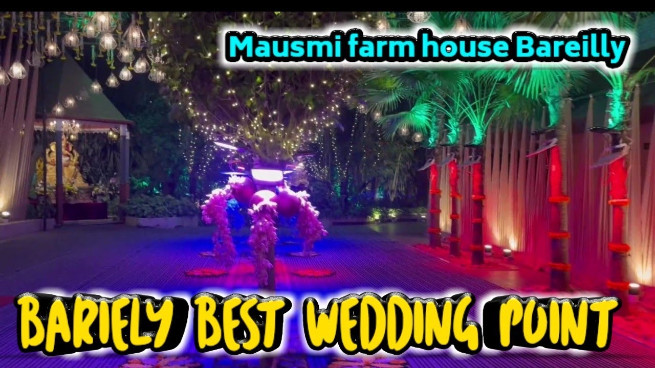Mausmi Farm House Bareilly YouTube