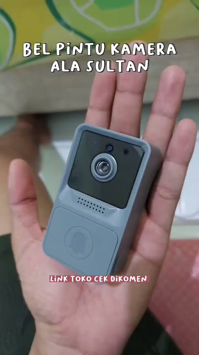 Bel pintu kamera pintar ala sultan