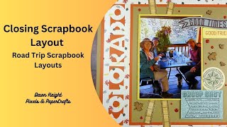 How to make a closing scrapbook layout for a series of pages | Pixels & PaperCrafts