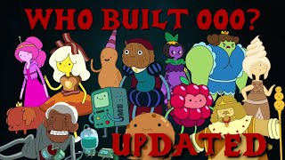 Who Built Ooo Extended - Adventure Time Theory 