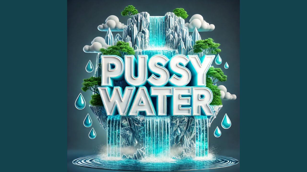 pussy-water-youtube