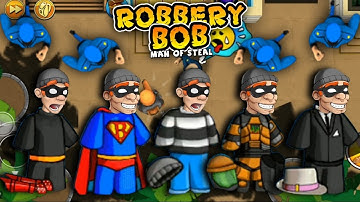 Robbery Bob - All Costumes Funny Video Game Part 125