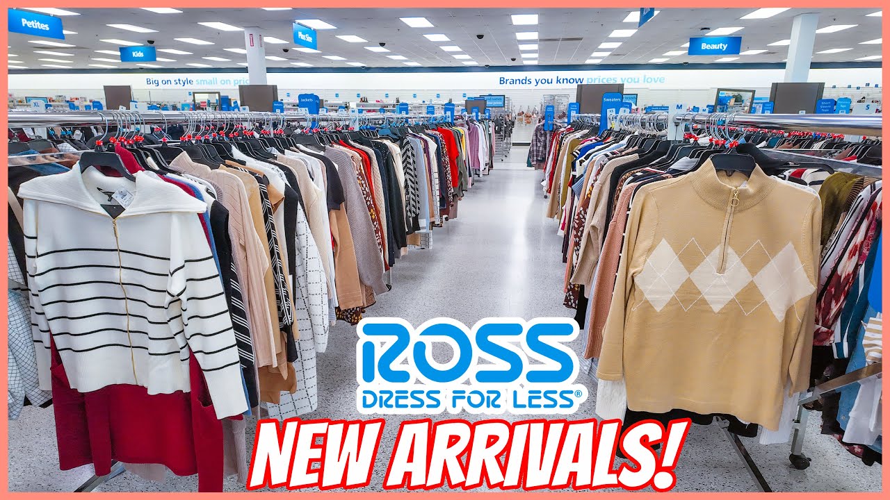 ROSS DRESS FOR LESS *NEW FASHION FOR LESSROSS NEW ARRIVAL FINDS | ROSS SHOP WITH ME ROSS DRESS FOR LESS *NEW FASHION FOR LESSROSS NEW ARRIVAL FINDS | ROSS SHOP WITH ME