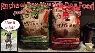 Rachael Ray Nutrish Dog Food (Real Beef & Brown Rice Recipe)