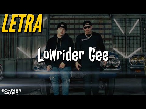 [LETRA/LYRICS] Lowrider Gee - Fuerza Regida Ft Junior H | #CorridosTumbados