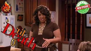 'Til Death 2026 – Circumdecision | From Eddie & Joy | Full Episodes Comedy Marathon