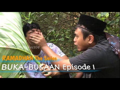 SHORT MOVIE || Ramadhan The Series || BUKA-BUKAAN Episode 1