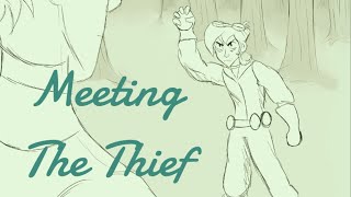 Meeting the Thief (Vat7k Animatic)