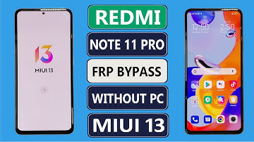 100% Working (Without PC!) Redmi Note 11 Pro Google Account Bypass MIUI 13