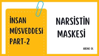 NARSİSTİN MASKESİ