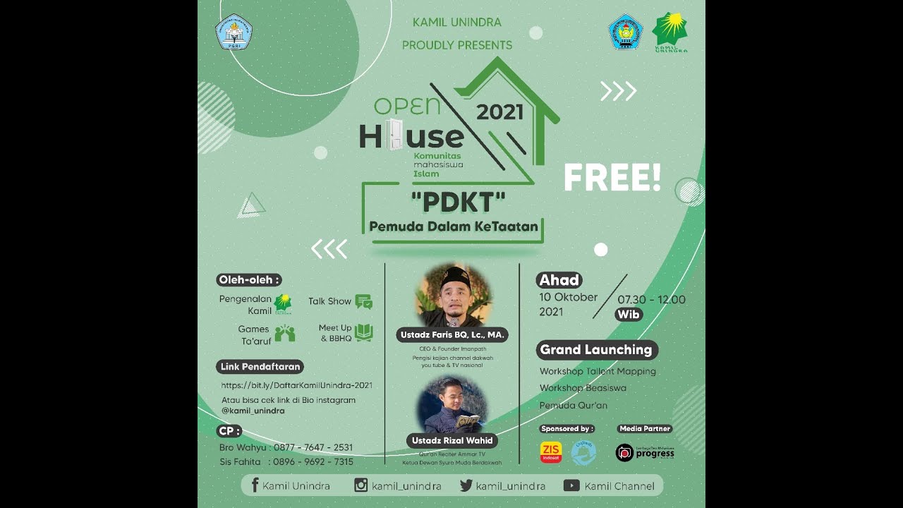 OPEN HOUSE KAMIL UNINDRA - PDKT (Pemuda Dalam KeTaatan) - YouTube
