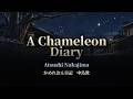 “What? Eh? A chameleon? Eh?” | A Chameleon Diary — Atsushi Nakajima | Audiobook